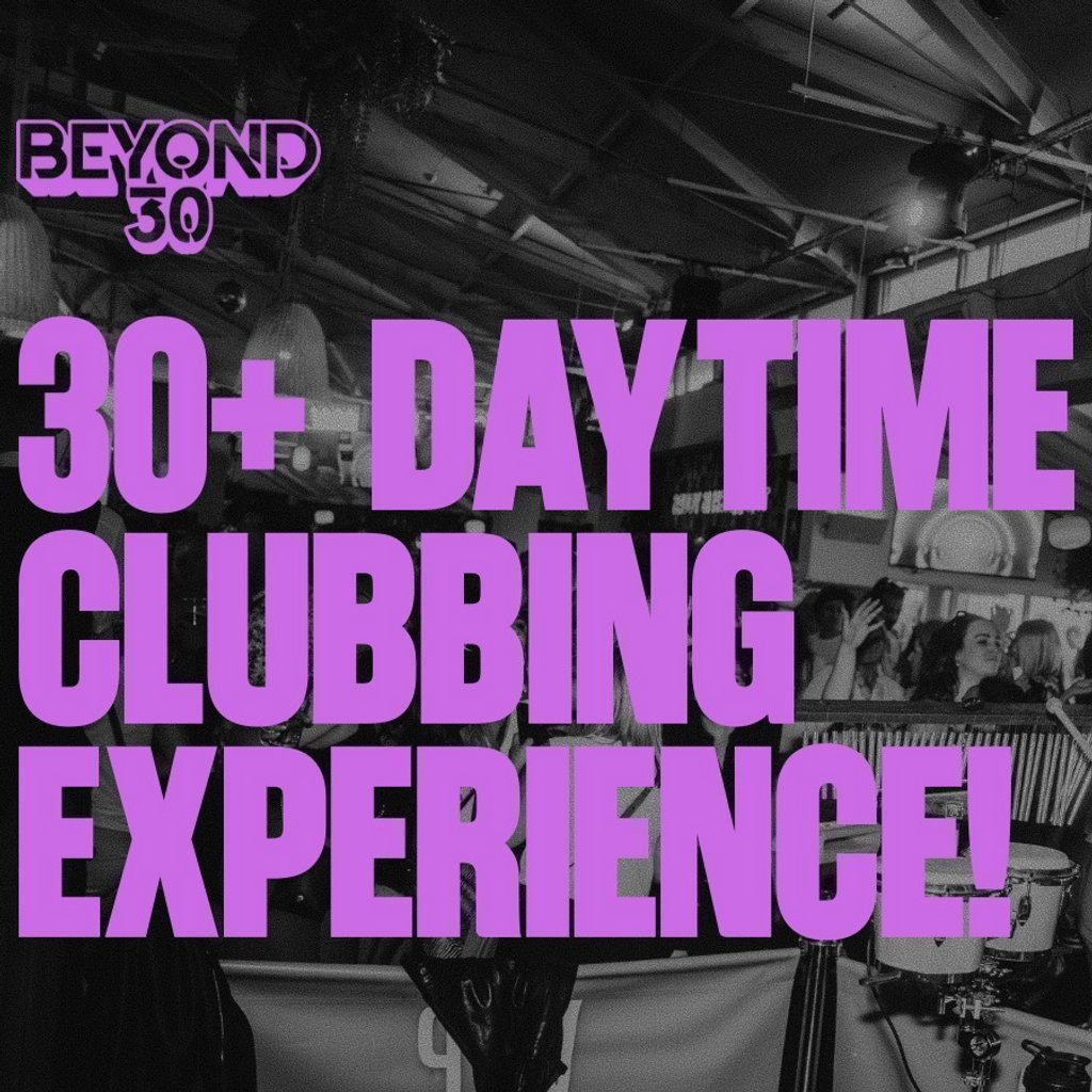 Over 30s Daytime Clubbing – Southend