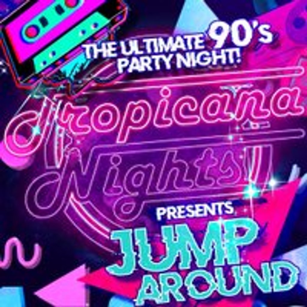 JUMP AROUND – The Ultimate 90s Party Night in Southend!