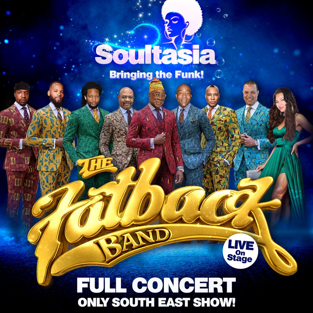 ‘Soultasia’ presents THE FATBACK BAND